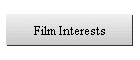 Film Interests